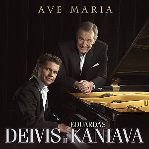 Albumo Deivis ir Eduardas Kaniava - Ave Maria viršelis